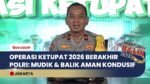 Operasi Ketupat 2026 Resmi Berakhir, Polri Klaim Pelaksanaan Mudik Berjalan Aman dan Kondusif