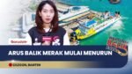 Update Penyeberangan: Pergerakan Bus dan Motor di Pelabuhan Merak Terpantau Lancar Tanpa Kepadatan