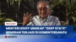 BONGKAR-BONGKARAN! Menteri PU Dody Hanggodo Ungkap Adanya Praktik ‘Deep State’