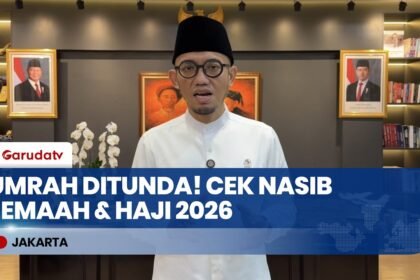 Pemerintah Resmi Imbau Tunda Umrah Akibat Konflik Timur Tengah, Gimana Nasib Haji 2026?