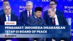 Pengamat UPH: Indonesia Sebaiknya Tetap Bertahan di Board of Peace