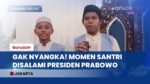 MIMPI JADI NYATA! Cerita Haru Santri Disapa Langsung Presiden Prabowo di Istana Negara!