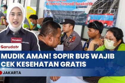 Mudik 2026 Makin Aman! Pemerintah Siapkan Cek Kesehatan Gratis (CKG) untuk Sopir Bus dan Pemudik!