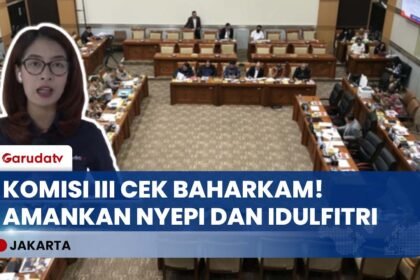 NYEPI & LEBARAN BARENGAN! Komisi III DPR RI Panggil Baharkam Polri Pastikan Keamanan Nasional!