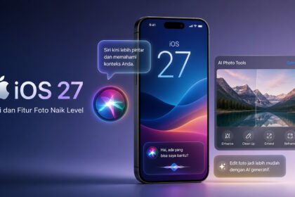 Apple Kembangkan AI Canggih di iOS 27, Siri dan Fitur Foto Naik Level