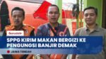 Makan Bergizi Gratis Hadir di Lokasi Banjir Demak, Bantu Warga yang Kesulitan Logistik