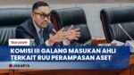 Komisi III DPR RI Gelar RDPU, Perdalam Materi RUU Perampasan Aset Tindak Pidana