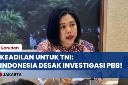 INDONESIA MENGAMUK! Desak PBB Investigasi Tuntas Gugurnya Prajurit TNI UNIFIL di Lebanon