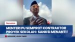 Menteri PU Marah Besar! Sidak Proyek Sekolah Rakyat yang Tak Kunjung Usai