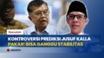 Sebut Potensi Chaos Juli-Agustus 2026, Pakar Nilai Pernyataan Jusuf Kalla Bisa Ganggu Stabilitas