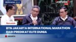 BTN Jakarta International Marathon Targetkan 40 Ribu Pelari dan Raih "Elite Label"