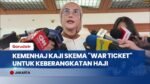 Pangkas Antrean atau Picu Masalah Baru? Kemenhaj Kaji Skema "War Ticket" untuk Keberangkatan Haji