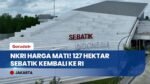 INDONESIA MAKIN LUAS! Diplomasi Berhasil, 127 Hektar Wilayah Sebatik Resmi Kembali ke Pangkuan RI!