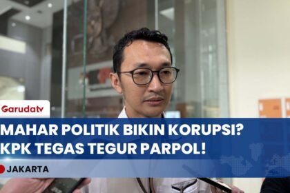 KPK TURUN TANGAN! Bongkar Bahaya Mahar Politik & Usul Parpol Wajib Lapor Uang Negara!