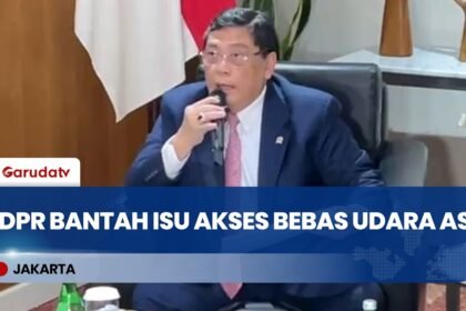 Tepis Isu Akses Bebas Militer AS, DPR RI Tegaskan Kedaulatan Udara Indonesia