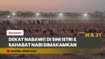 MENGGETARKAN HATI! Mengintip Makam Baqi, Persemayaman Terakhir Istri dan Ribuan Sahabat Nabi