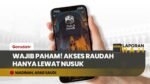 MAU MASUK RAUDAH? Jemaah Haji Wajib Paham Aplikasi Nusuk, Begini Cara Pakainya!
