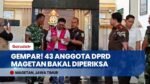 MAGETAN GEGER! Pasca 6 Tersangka, 43 Anggota DPRD Bakal Diperiksa Jaksa Soal Dana Pokir!