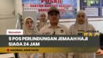 JEMAAH JANGAN KHAWATIR! PPIH Siagakan 5 Pos Perlindungan 24 Jam di Masjid Nabawi!