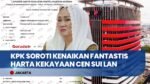 Harta Melonjak dari Rp1 M ke Rp292 M, KPK Bakal Panggil Bupati Natuna Cen Sui Lan?