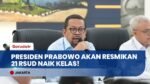 Gebrakan Kesehatan! Presiden Prabowo Siap Resmikan 21 RSUD Naik Kelas di Seluruh Indonesia!