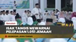 Tangis Haru Pecah di Grobogan! Pelepasan 1.051 Jemaah Haji Menuju Embarkasi Donohudan