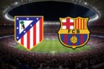 Barcelona berburu keajaiban di markas Atlético Madrid demi menjaga mimpi Liga Champions tetap hidup.