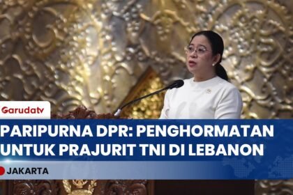 Puan Pimpin Paripurna DPR: Beri Penghormatan Terakhir untuk Prajurit TNI yang Gugur di Lebanon!