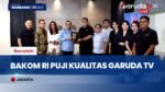 Bakom RI Apresiasi Kualitas Informasi Garuda TV