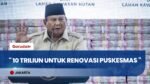 Presiden Prabowo Alokasikan Rp10,2 Triliun Untuk Renovasi 5.000 Puskesmas