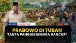 Tegas! Presiden Prabowo Blak-Blakan di Tuban: Negara Tidak Mungkin Bertahan Tanpa Pangan Aman