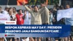 Presiden Prabowo Janjikan Fasilitas Daycare bagi Buruh di Kawasan Industri