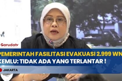 Ketegangan Geopolitik Meningkat, Pemerintah Fasilitasi Evakuasi dan Repatriasi 2.999 WNI