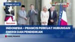 Indonesia–Prancis Tingkatkan Kerja Sama Energi hingga Pendidikan Lewat Kemitraan Strategis Baru