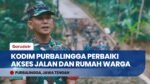 Aksi Nyata Kodim 0702 Purbalingga! Buka Akses Jalan Terisolir & Sulap Rumah Warga Jadi Layak Huni
