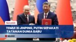 Kunjungan Putin ke Tiongkok: Rusia dan RRT Sepakati Manifesto Tatanan Dunia Baru
