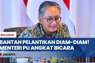 Dituding Melantik Pejabat Diam-diam, Menteri PU Dody Hanggodo Buka Suara: Itu Sesuai Aturan!