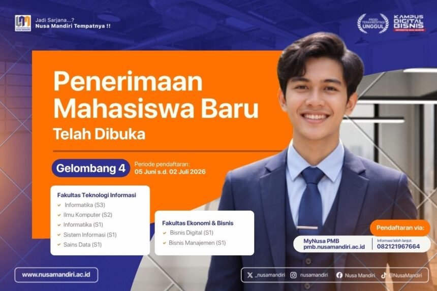 PMB 2026 Universitas Nusa Mandiri Gelombang 4 Dibuka! Daftar Program S1 hingga Doktoral (S3)