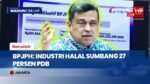 BPJPH Usulkan Tambahan Anggaran Rp1,38 Triliun untuk Perluas Layanan Sertifikasi Halal