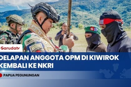 HEADLINE NEWS - Delapan Anggota OPM di Kiwirok Nyatakan Kembali ke NKRI
