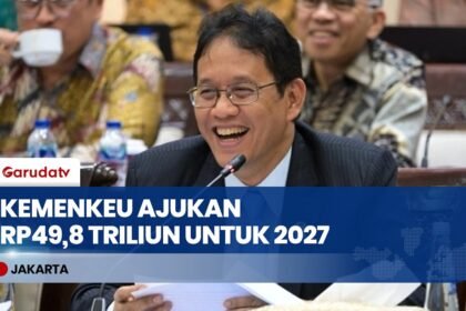 Kemenkeu Ajukan Anggaran Rp49,8 Triliun untuk 2027, Purbaya Yudhi Sadewa Beberkan Rinciannya!