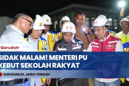 Sidak Malam Hari! Menteri PU Pastikan Pembangunan Sekolah Rakyat Sukoharjo Siap Pakai Juli 2026