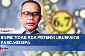 BNPB Redam Kekhawatiran Warga, Likuefaksi Dipastikan Tak Mengancam Palu