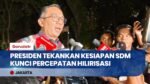 Presiden Prabowo Genjot Hilirisasi, Kampus Diminta Cetak SDM Siap Kerja Sesuai Kebutuhan Industri