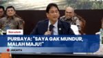 Sambil Bercanda, Menkeu Purbaya Jawab Isu Mundur: "Gak, Saya Malah Maju!"