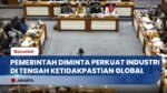 Strategi Menperin Hadapi Dinamika Global: Bebaskan Bea Masuk Bahan Baku & Genjot Transaksi Non-Dolar
