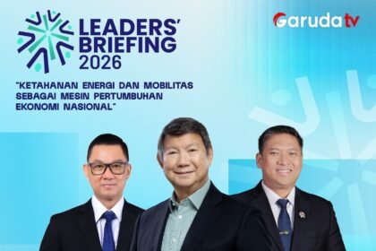 Garuda TV Leaders' Briefing 2026 : Hadirkan Hashim S. Djojohadikusumo Bahas Ketahanan Energi Nasional