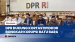 Komisi III DPR Dukung Penuh Kortastipidkor Polri Usut Tuntas Mega Korupsi Batu Bara!