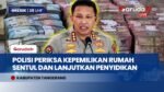 Polisi Telusuri Status Rumah Sentul dan Siapkan Penetapan Tersangka Tiga Kasus Korupsi