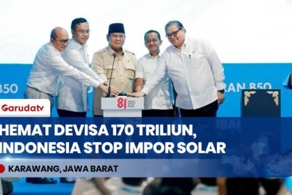 Hemat Devisa Rp170 Triliun! Menteri ESDM Bahlil Tegaskan Indonesia Stop Impor Solar Lewat B50
